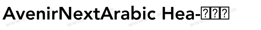 AvenirNextArabic Hea字体转换